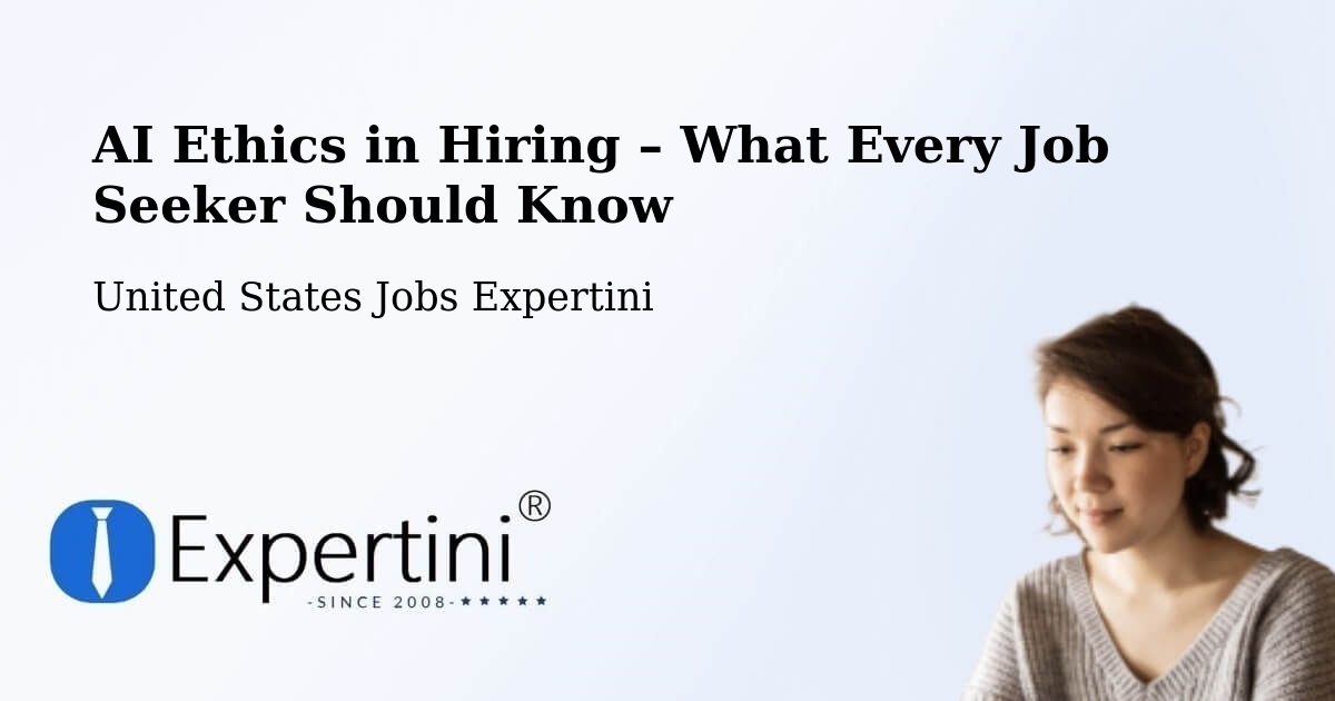 AI Ethics in Recruitment & Hiring – Benbrook - Benbrook, United States Jobs Expertini